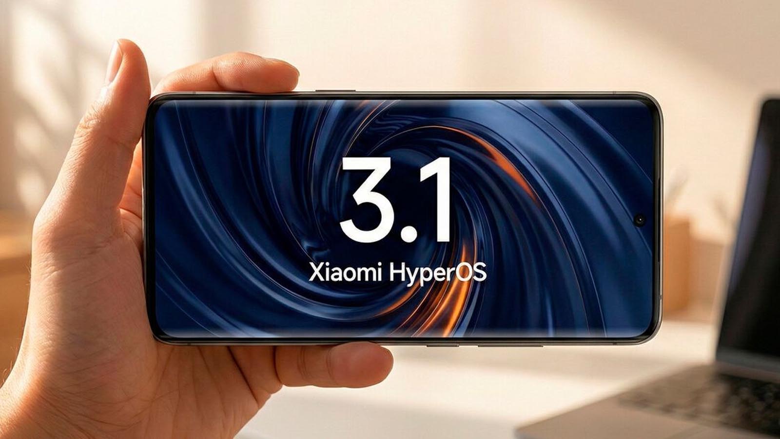 کدام گوشی‌ها HyperOS 3.1 را دریافت می‌کنند؟
